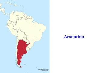 Arxentina
Imaxe: wikipedia CC 3.0 
(usuario TUBS) 
 