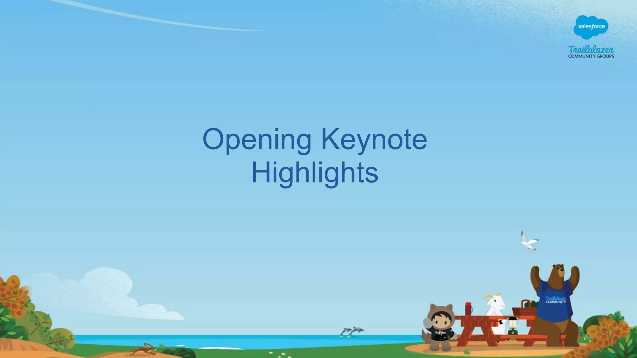 Opening Keynote
Highlights
 
