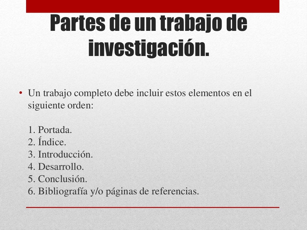 01. Bases para hacer un trabajo de investigación.