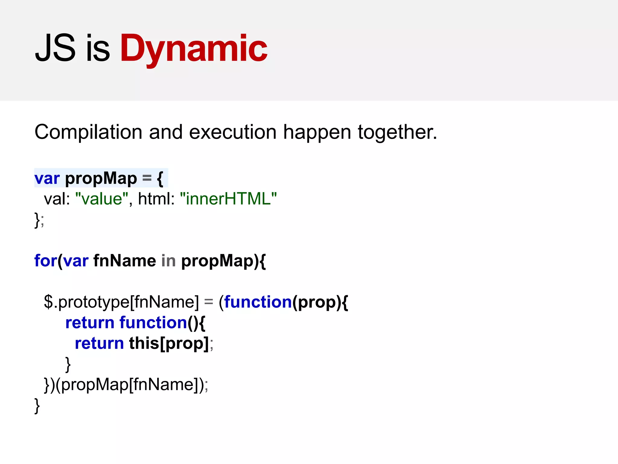 Server
DOM
<html>
<head>
<script type='text/javascript'>
"<html>n<head><script … "
JS
Tokenize: alert, (, "hello world", ), ;
Parse:
[{ "value": "(", "arity": "binary",
"first": {"value": "alert"},
"second": [{ "value": "hello world"}]
}]
Run:
- lookup alert
- call with "hello world"
DOM
</script></head>
<body><h1>Hello World</h1></body>
</html>
GET http://helloworld.com/index.html
documentElement
script
documentElement
head
script
head
body
h1
Hello World
 