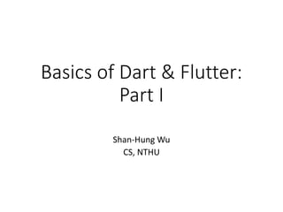 basic of dart & flutter parte 1............ | PDF