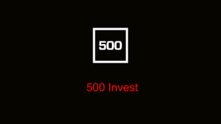500 Invest
 