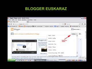 BLOGGER EUSKARAZ

 
