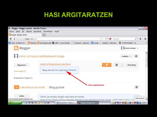 HASI ARGITARATZEN

 