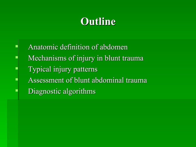 01 blunt abdominal trauma | PPT | Death, Injury, or Military Conflict ...