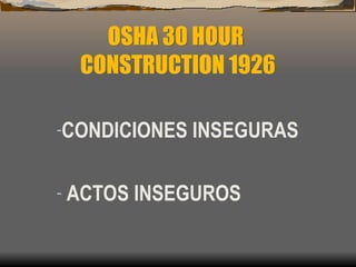 (01 B) OSHA 30 HOUR CONSTRUCTION Spanish.ppt