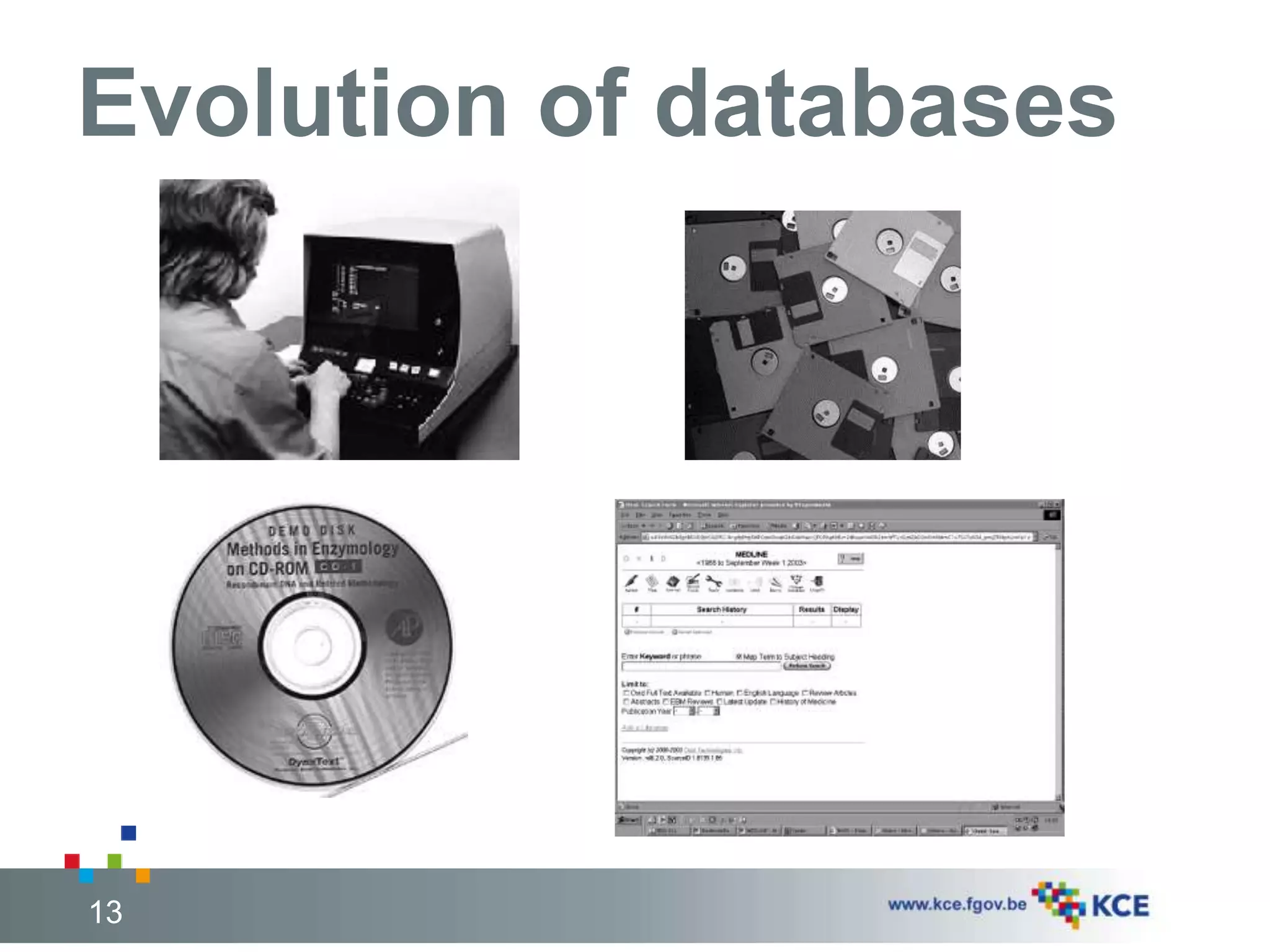 13 
Evolution of databases 
13 
 