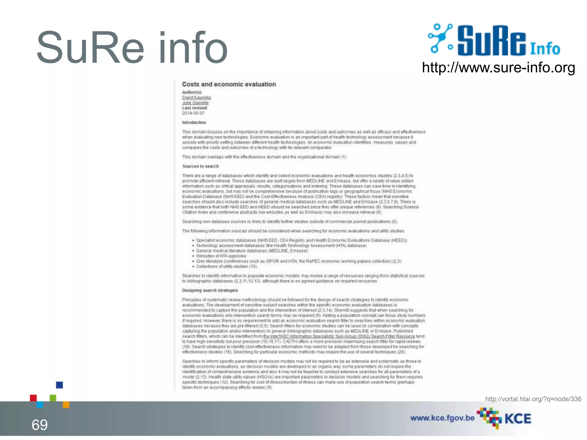 SuRe info 
69 
http://www.sure-info.org 
http://vortal.htai.org/?q=node/336 
 