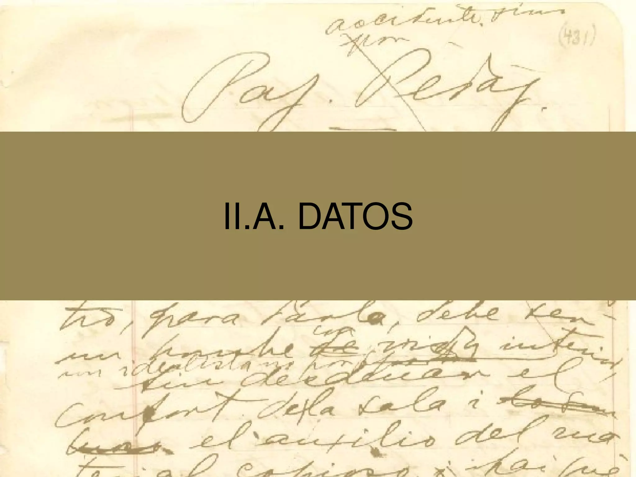 II.A. DATOS
 