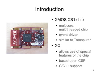 Xmos Chip XMOS XS1 and XC | PDF