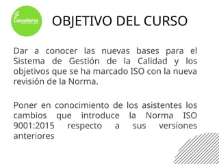 01 CURSO INTRODUCCION A LA NORMA ISO 9001-2015 | PPTX
