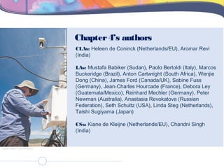 Chapter4’s authors
Ashley Cooper / Aurora Photos
CLAs: Heleen de Coninck (Netherlands/EU), Aromar Revi
(India)
LAs: Mustaf...
