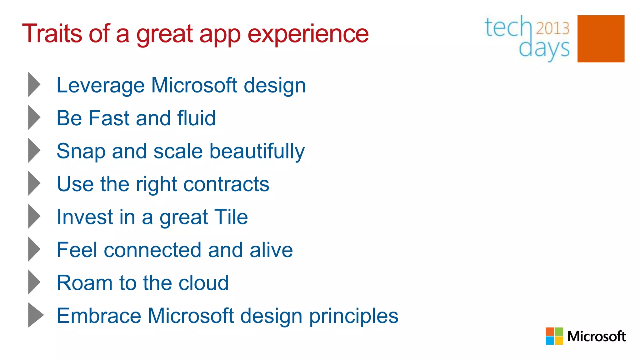 Traits of a great app experience
 