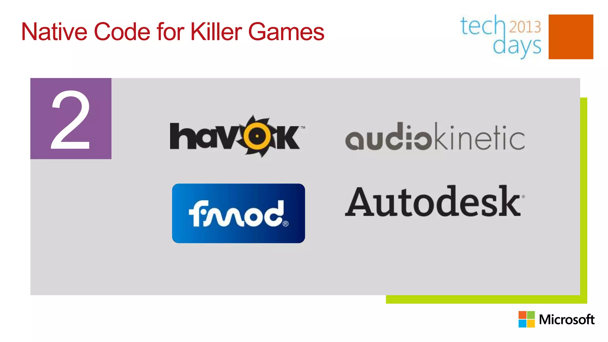 Native Code for Killer Games
 