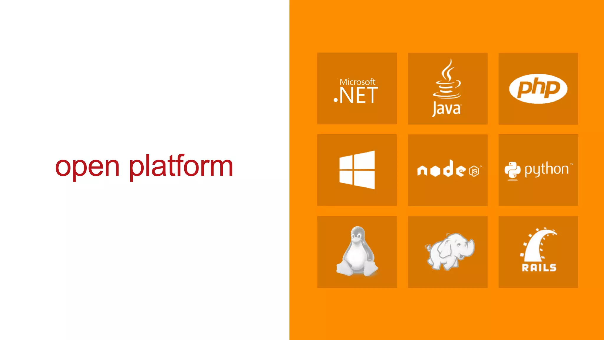 ●




open platform
 