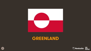 49
GREENLAND
 