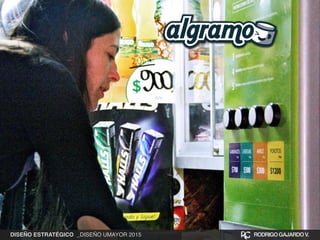 DISEÑO ESTRATÉGICO _DISEÑO UMAYOR 2015 RODRIGOGAJARDOV.
 