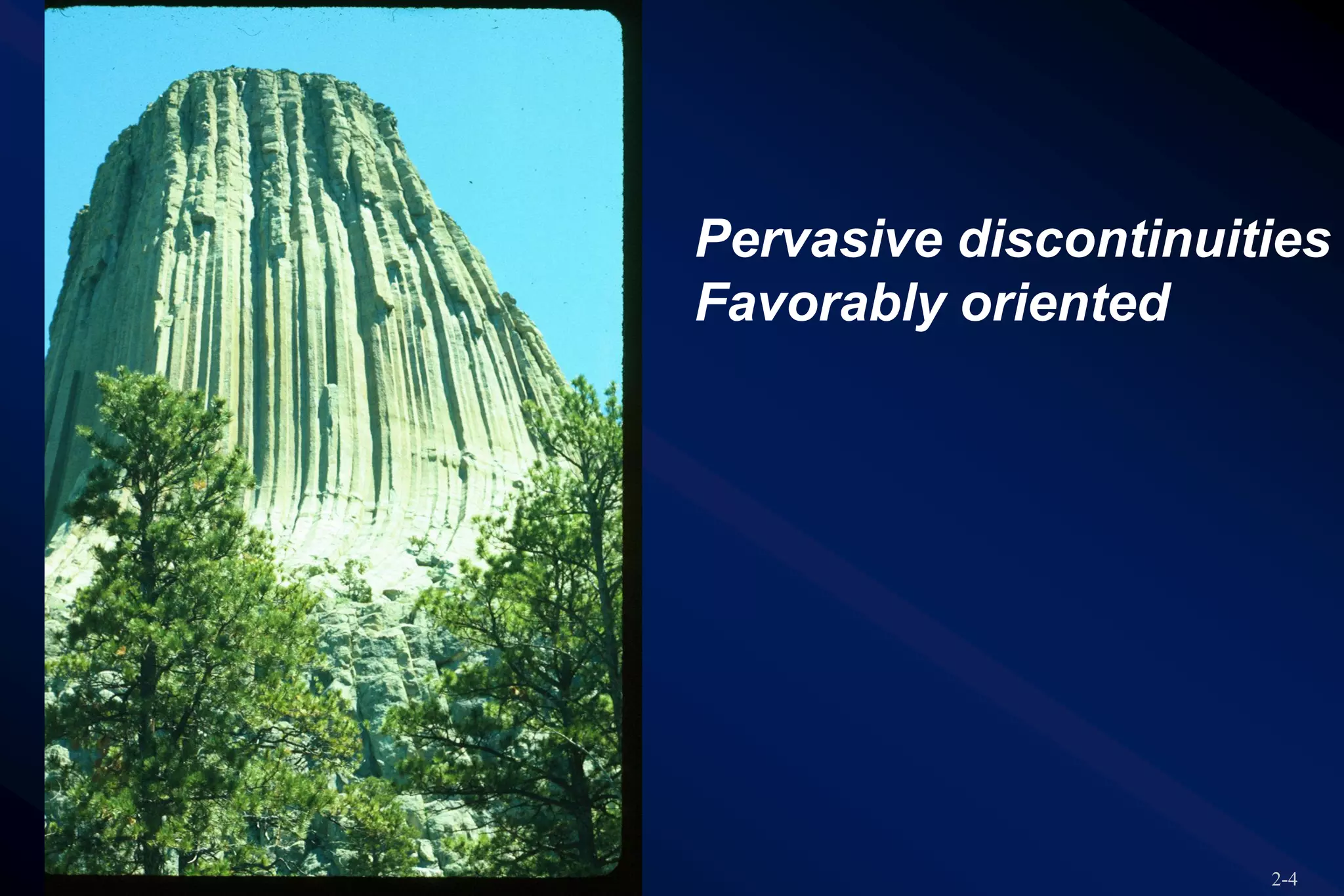 2-4
Pervasive discontinuities
Favorably oriented
 