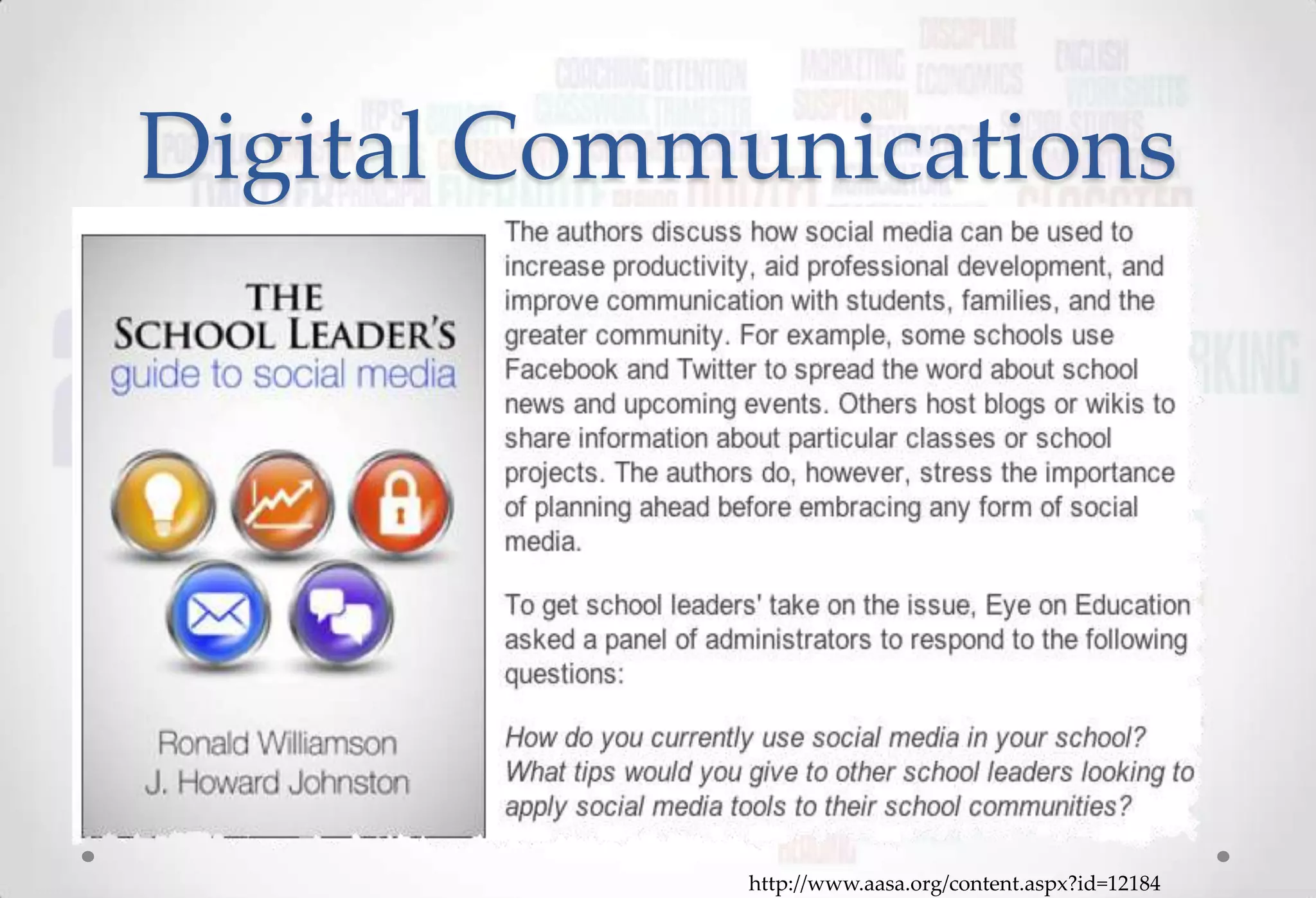 Digital Communications




            http://www.aasa.org/content.aspx?id=12184
 