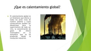01 EL CALENTAMIENTO GLOBAL Y LAS RAZONES DE ALGUNOS PAÍSES PARA NO ...