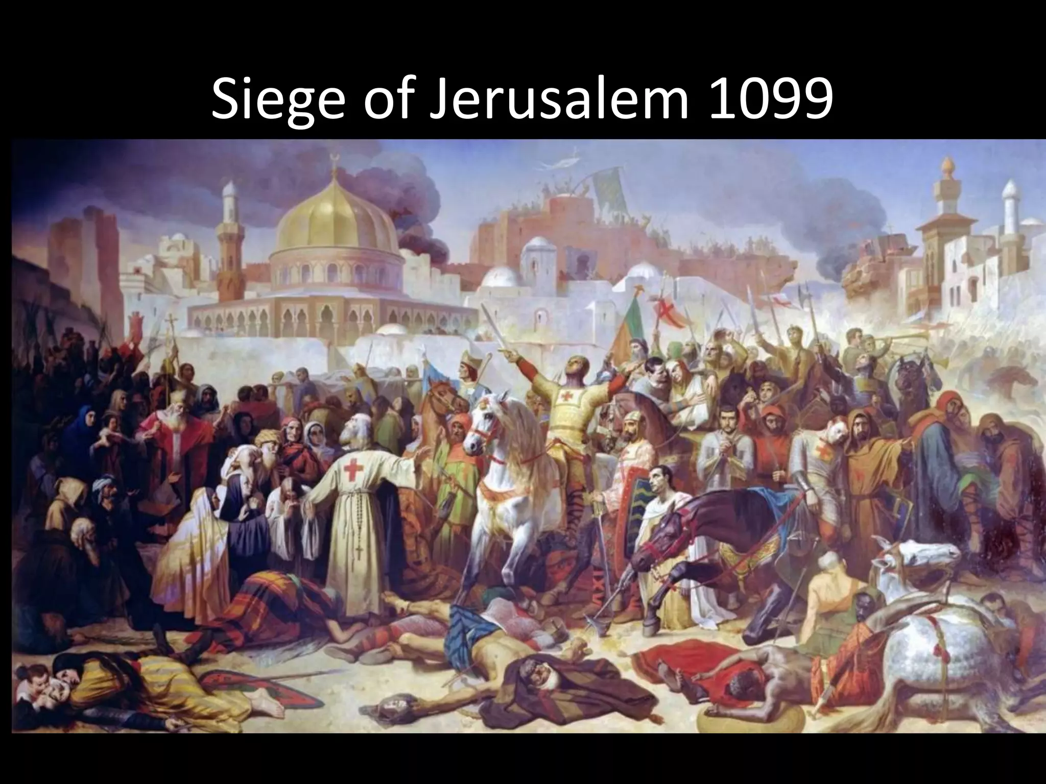 Siege of Jerusalem 1099