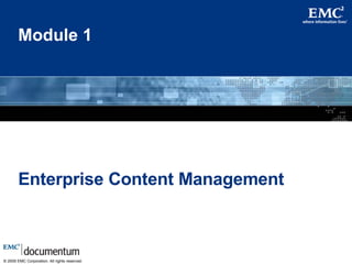Module 1 Enterprise Content Management 