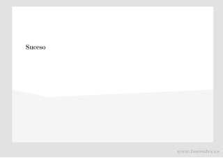 Suceso
www.tusmates.es