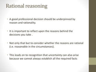Reasonable And Rational Example lecture 2 of professional decision making | PPTX