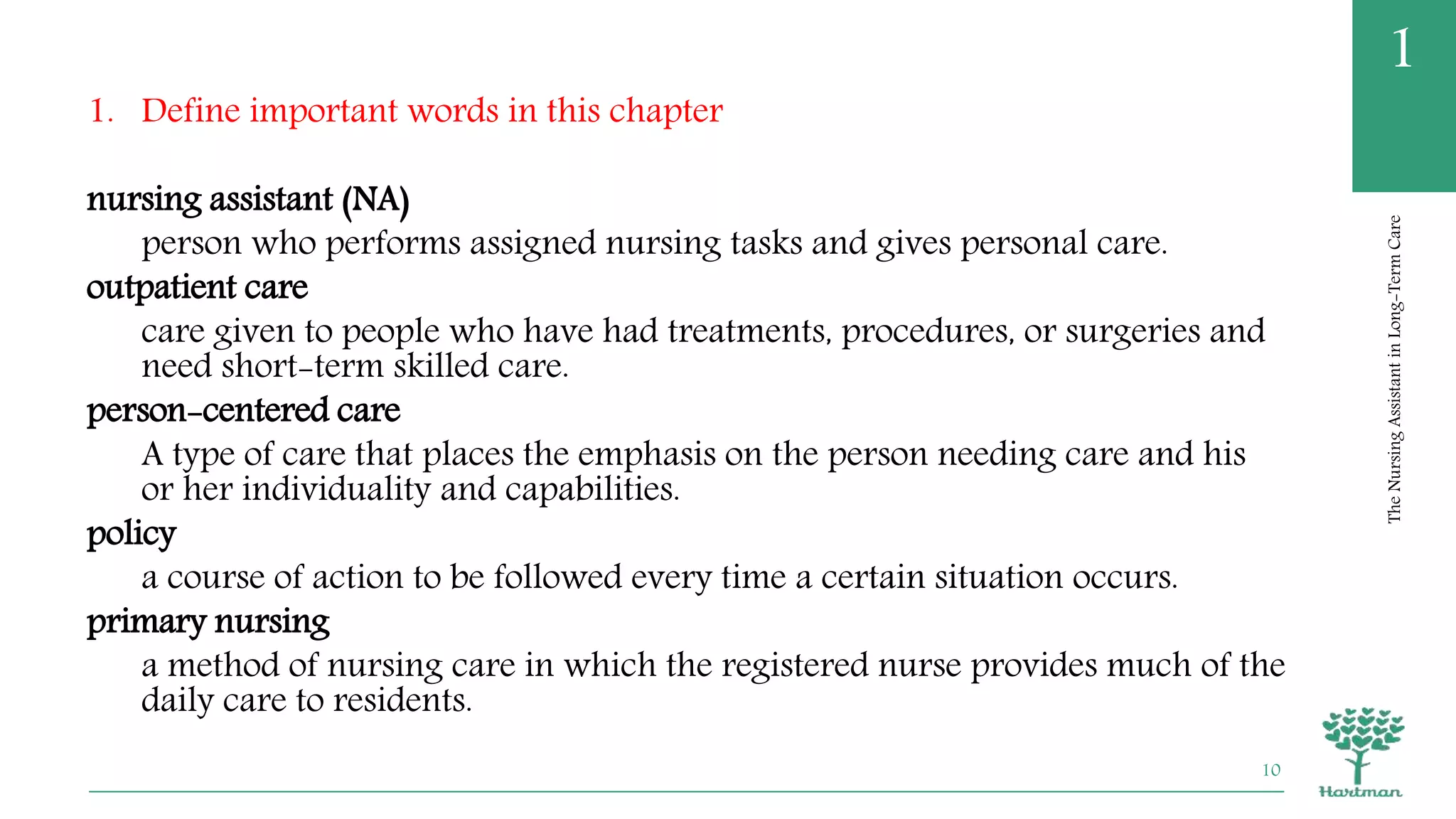 Chapter 1 - The Nursing Assistant in Long-Term Care | PPTX