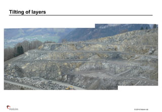 © 2014 Holcim Ltd
Tilting of layers
Hagerstown
 