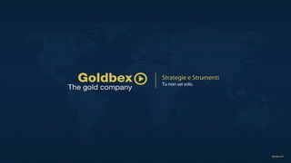 Strategie e Strumenti
Tu non sei solo.
 