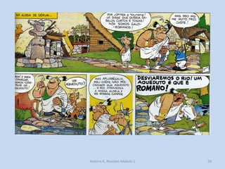 24 
História A, Revisões Módulo 1  