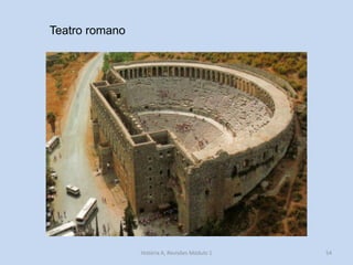 54 
Teatro romano 
História A, Revisões Módulo 1  