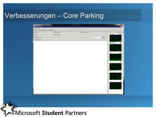 Verbesserungen – Core Parking
 