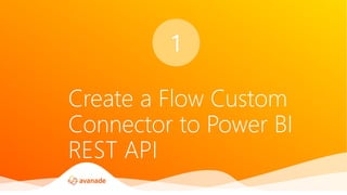 Techorama: Power BI Automation with MS Flow | PDF