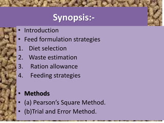 identification of feed stuffs and feed formulation | PPTX