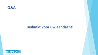 www.qualipso.be
Bedankt voor uw aandacht!
Q&A
26
 