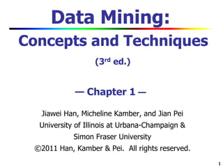 01Introduction to data mining chapter 1.ppt