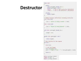 Destructor Example
48
 