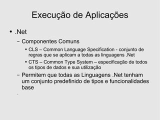 Desenvolvimento em .Net - Introducao A Framework