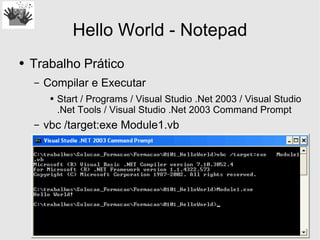 Desenvolvimento em .Net - Introducao A Framework
