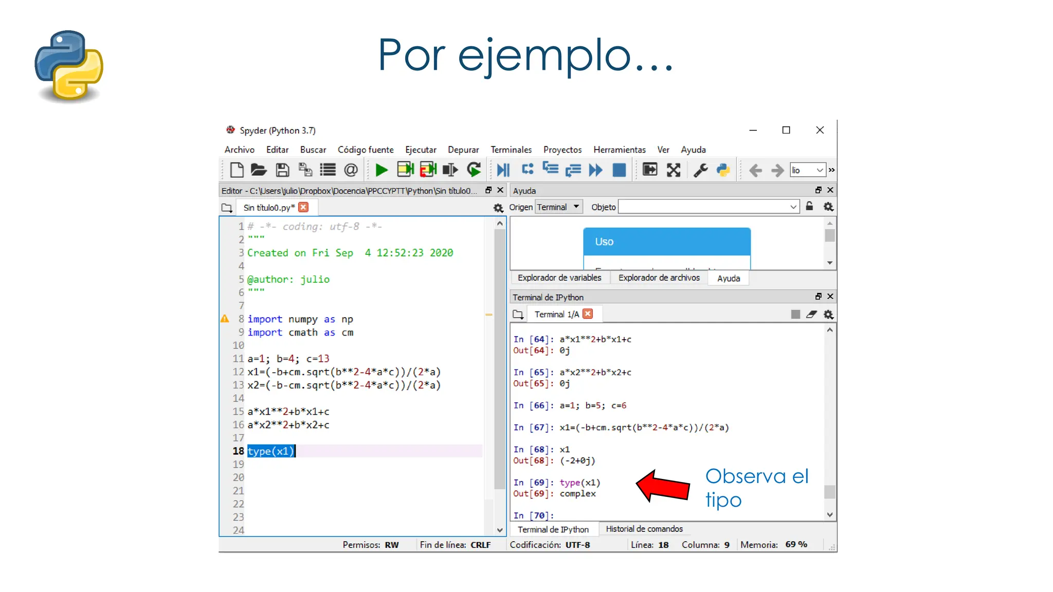 Por ejemplo…
Observa el
tipo
 