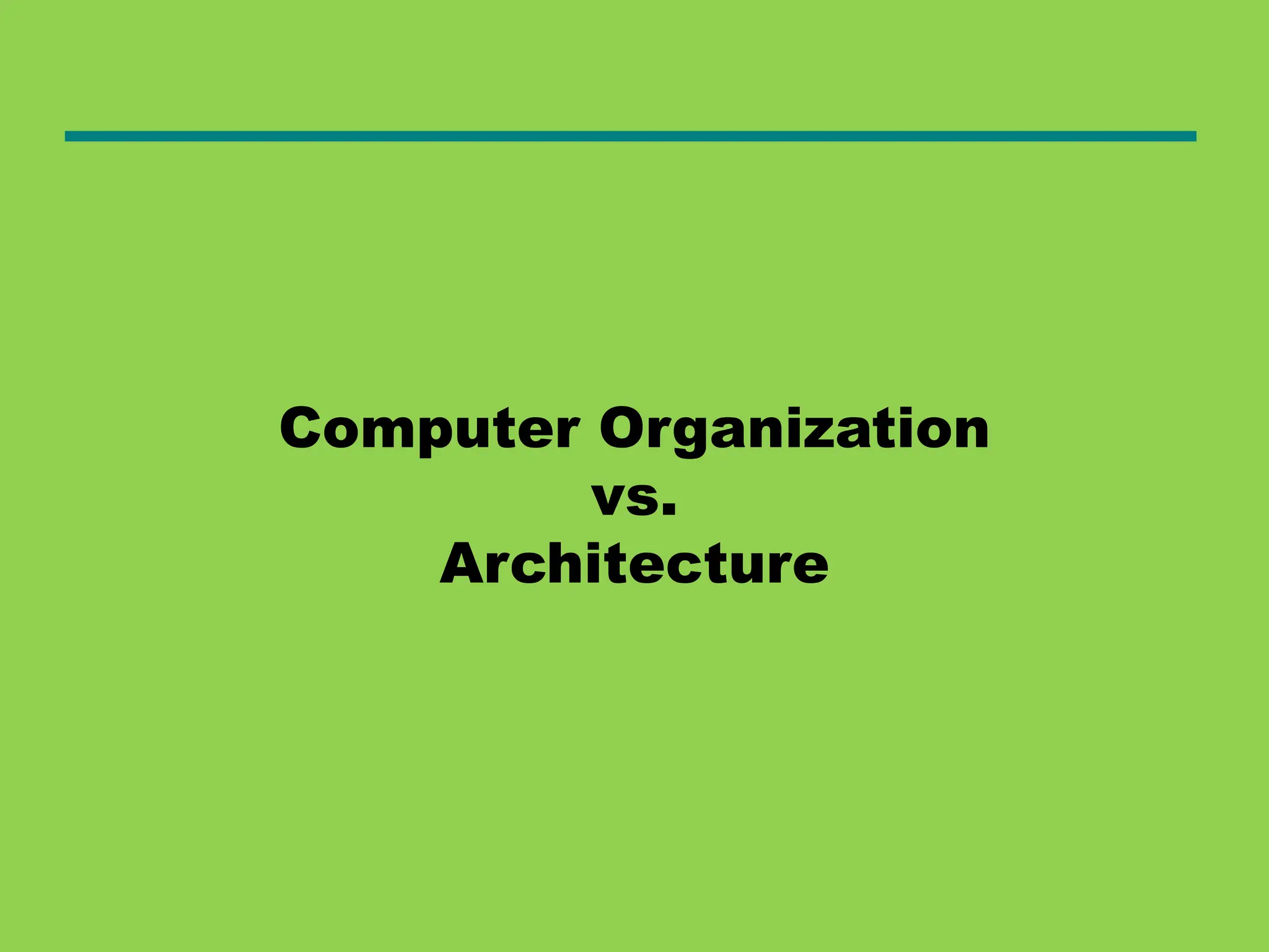 computer architecture and organization.ppt | Programming Languages ...