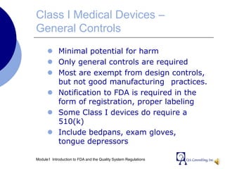 Module 1: Introduction to FDA and Quality System Regulations | PPSX