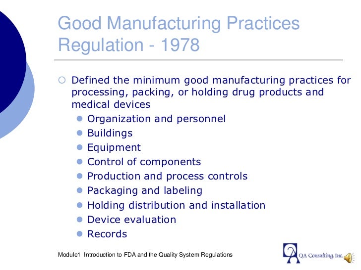 Module 1 Introduction to FDA and Quality System Regulations