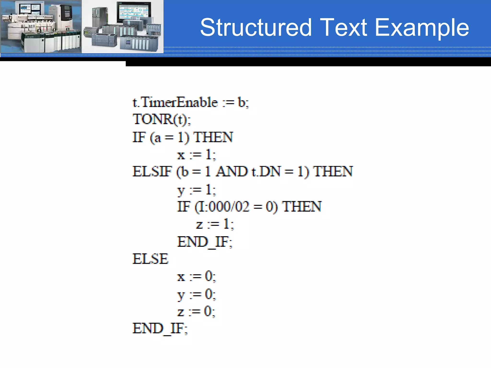 Structured Text Example
 