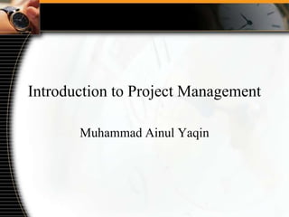 01 introduction to project management | PPTX