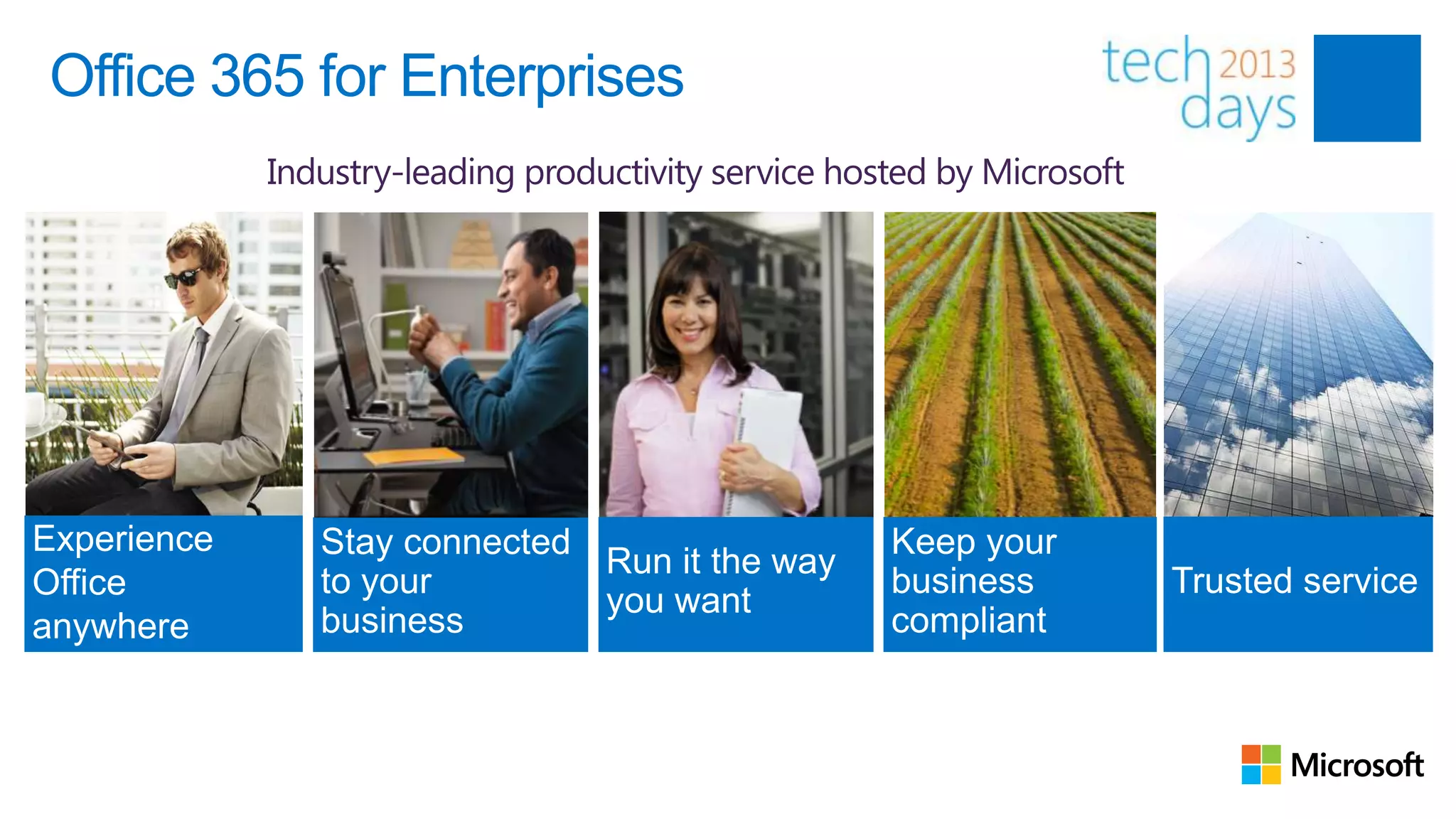 Office 365 for Enterprises
 