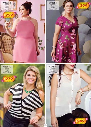 20
V00753
Vestido
Rosa
38, 40
Antes a: $359
PRECIO ESPECIAL
$259PC2619966
V00854
Vestido
Tinto
36, 42
Antes a: $469
PRECIO ESPECIAL
$399PC5130725
AG3510
Blusa
Negro
34, 36
Antes a: $339
PRECIO ESPECIAL
$279PC1221518
AL7314
Blusa
Salmón
GR, XG
Antes a: $429
PRECIO ESPECIAL
$249PC7419262
 