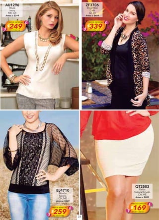 31
AU1296
Blusa
Ivory
ME, GR
Antes a: $319
PRECIO ESPECIAL
$249PC9919256
ZF3706
Ensamble
Café
32, 34
Antes a: $459
PRECIO ESPECIAL
$339PC5226105
BJ4710
Blusón
Negro
CH, ME
Antes a: $349
PRECIO ESPECIAL
$259PC3019940
QT2503
Falda
Natural Crudo
CH, ME
Antes a: $209
PRECIO ESPECIAL
$169PC4413078
 